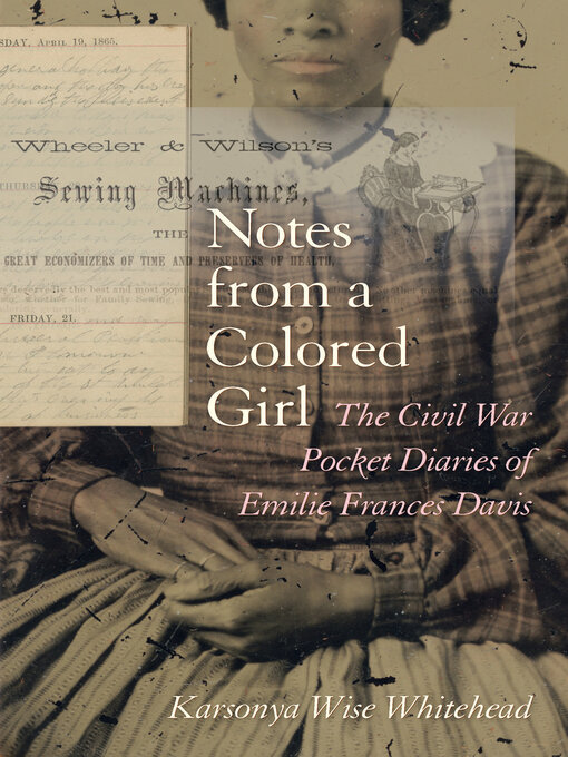 Title details for Notes from a Colored Girl by Karsonya Wise Whitehead - Available